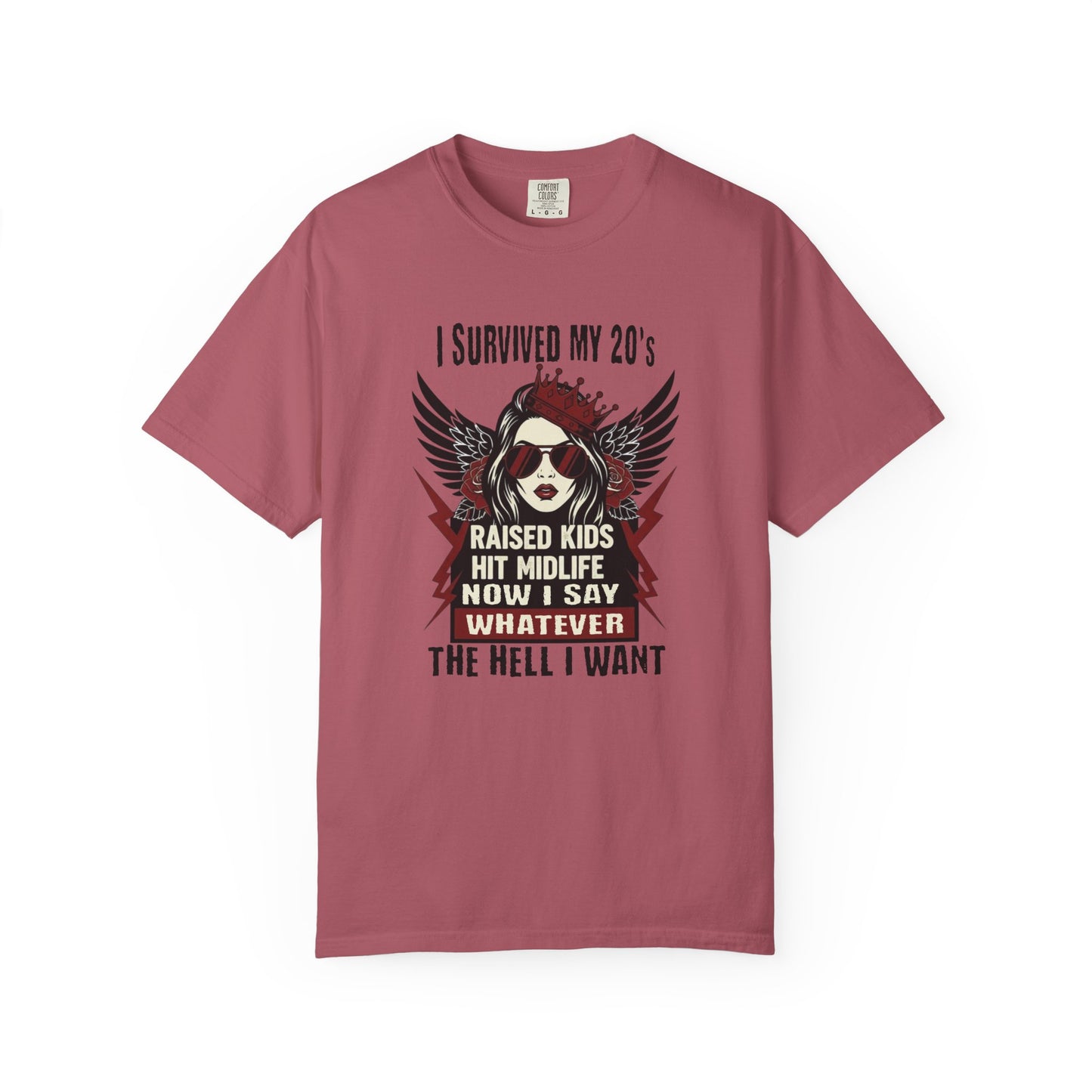 I Survived my 20's T-shirt