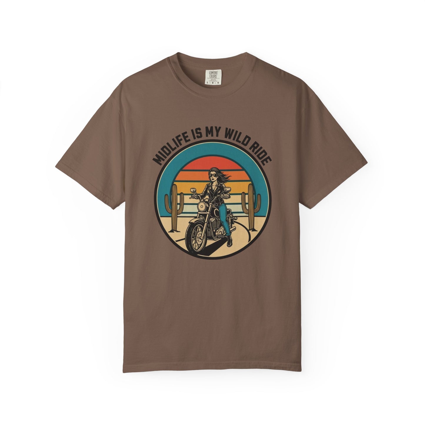 Midlife is my Wild Ride T-shirt