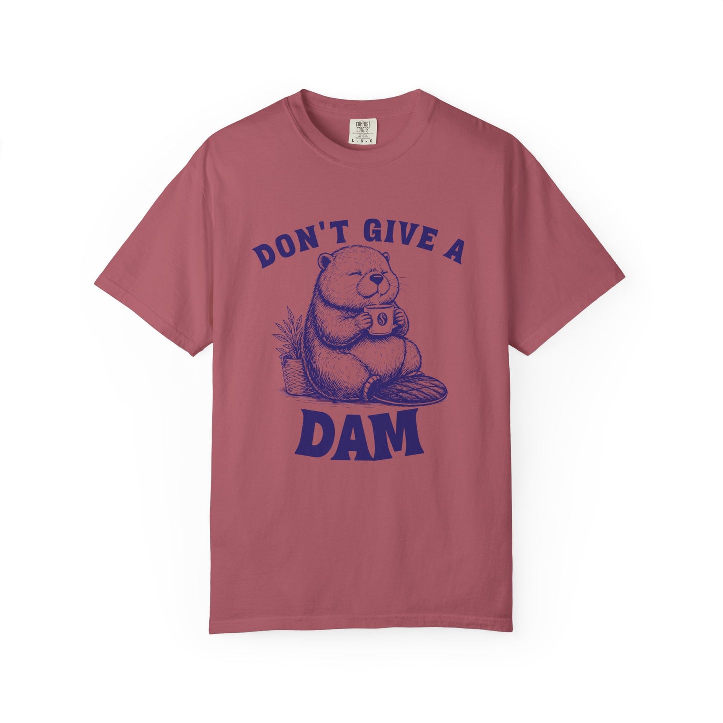 Don't Give a Dam T-shirt