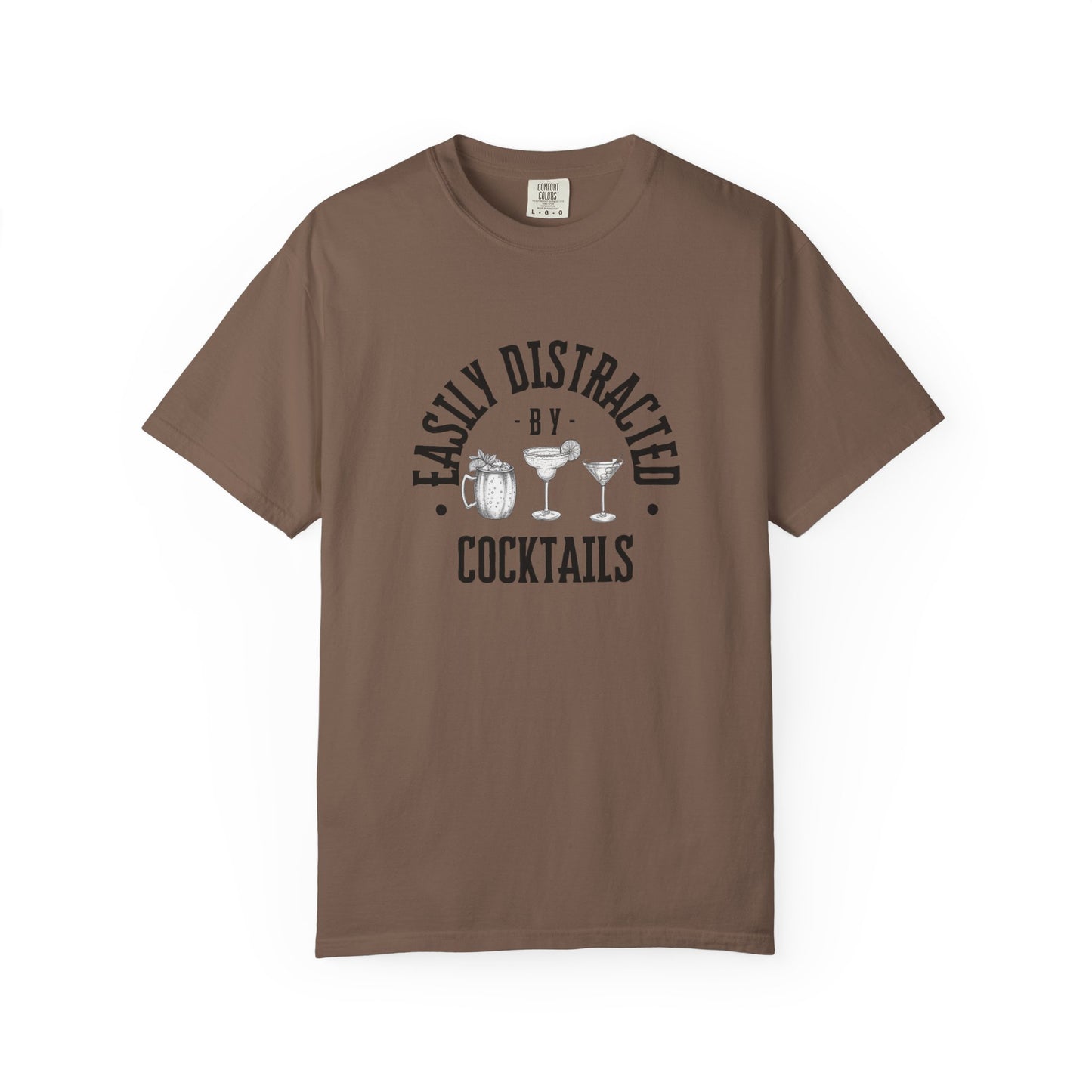 Easily Distracted by Cocktails T-shirt