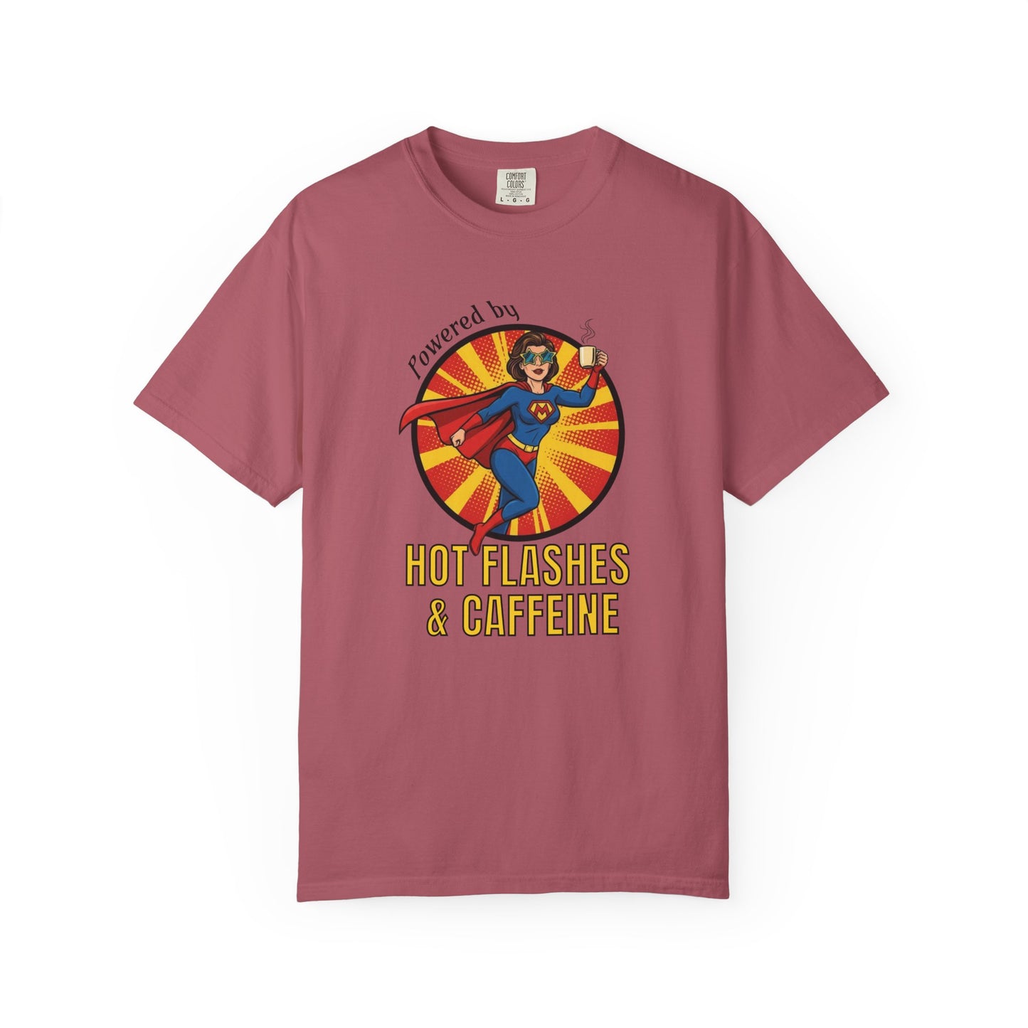 Powered by Hot Flashes and Caffeine T-shirt