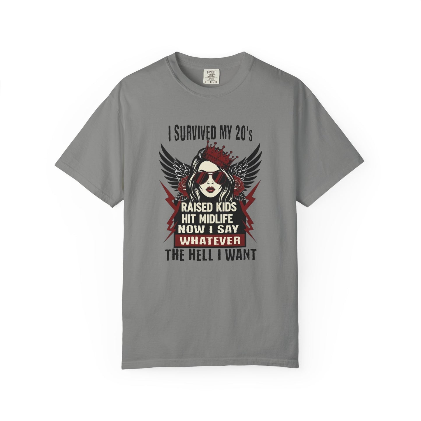 I Survived my 20's T-shirt
