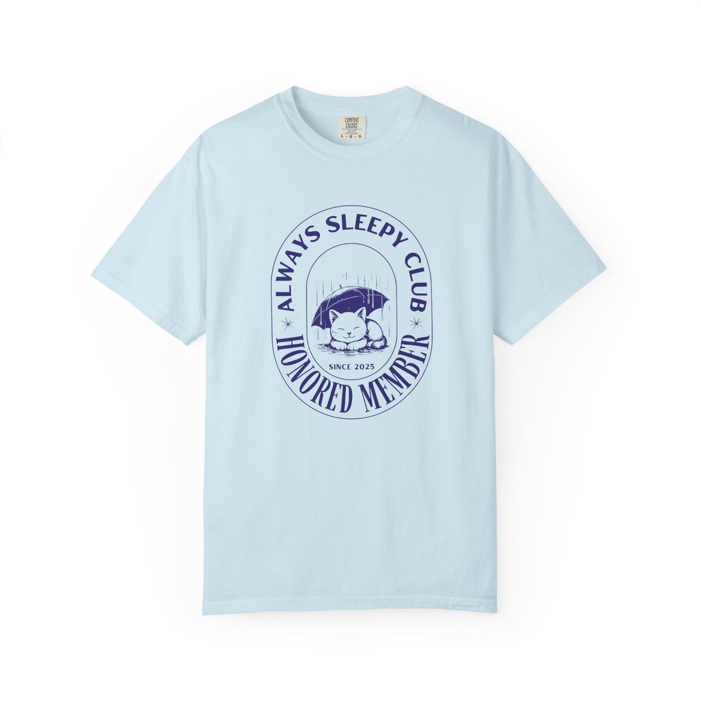 Always Sleepy Club T-shirt