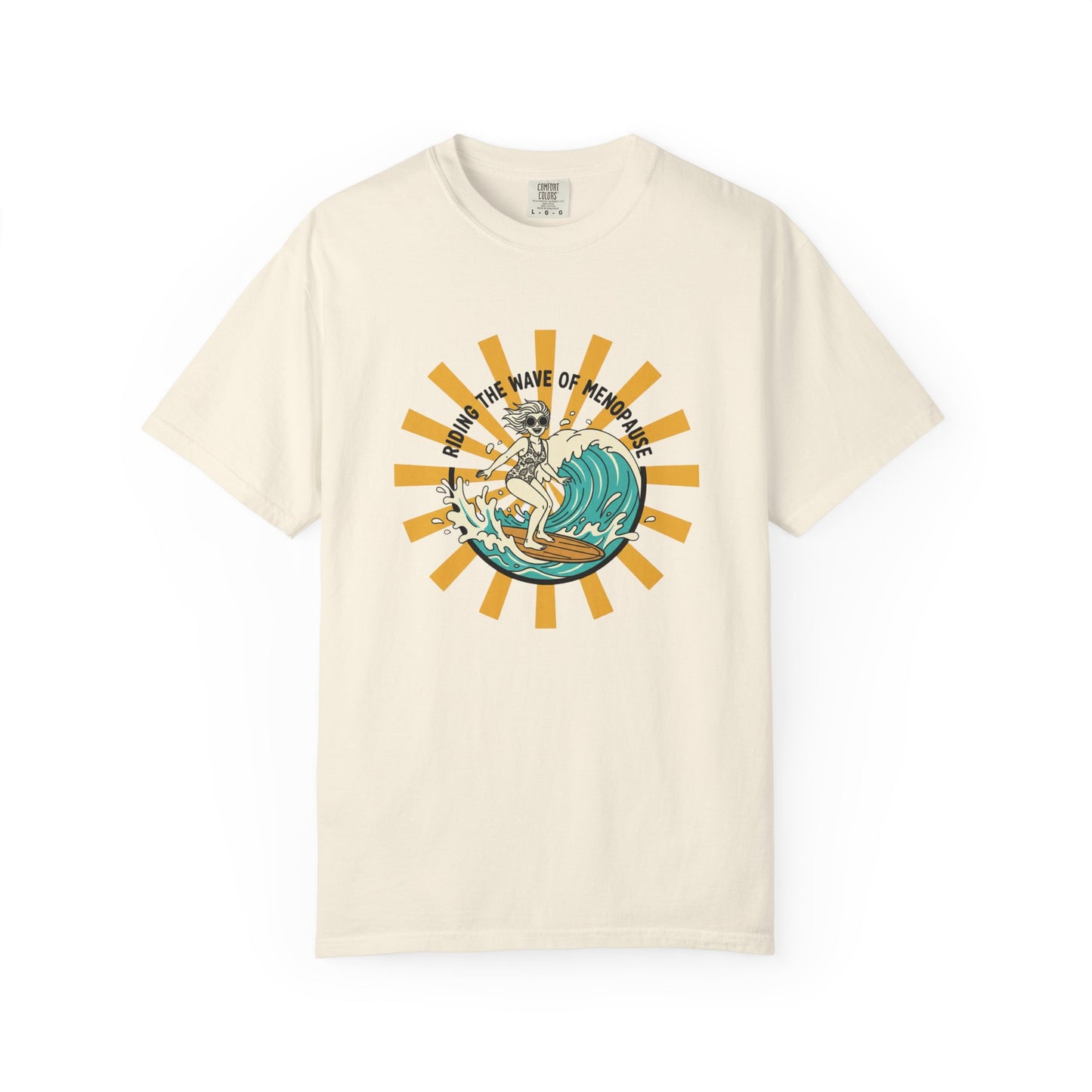 Riding the Wave of Menopause T-shirt