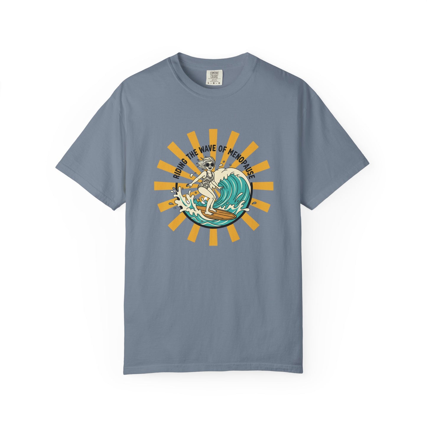 Riding the Wave of Menopause T-shirt