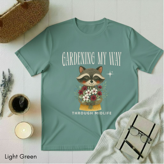 Gardening my Way T-shirt