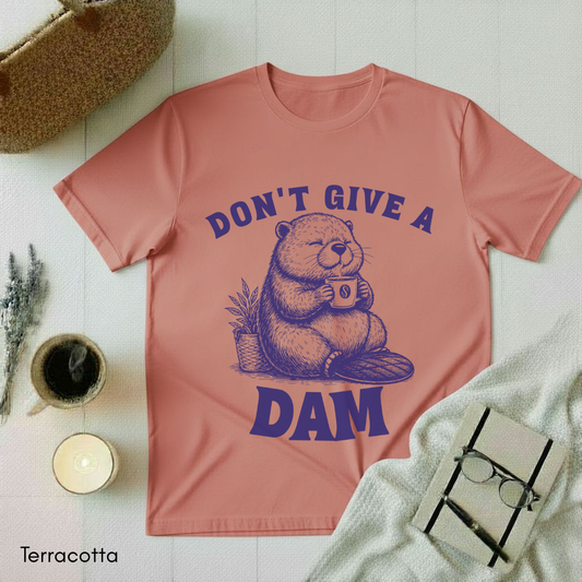 Don't Give a Dam T-shirt