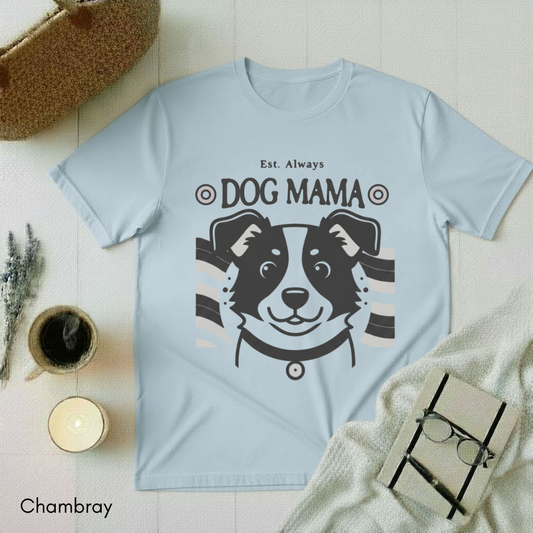 Dog Mama T-Shirt