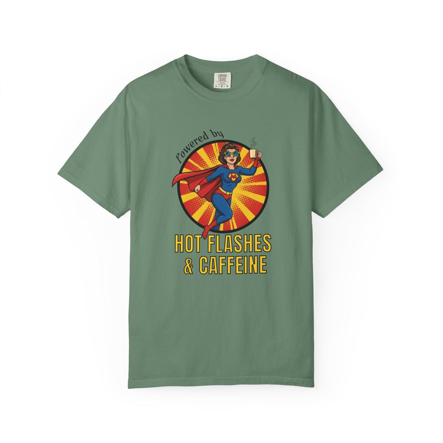 Powered by Hot Flashes and Caffeine T-shirt