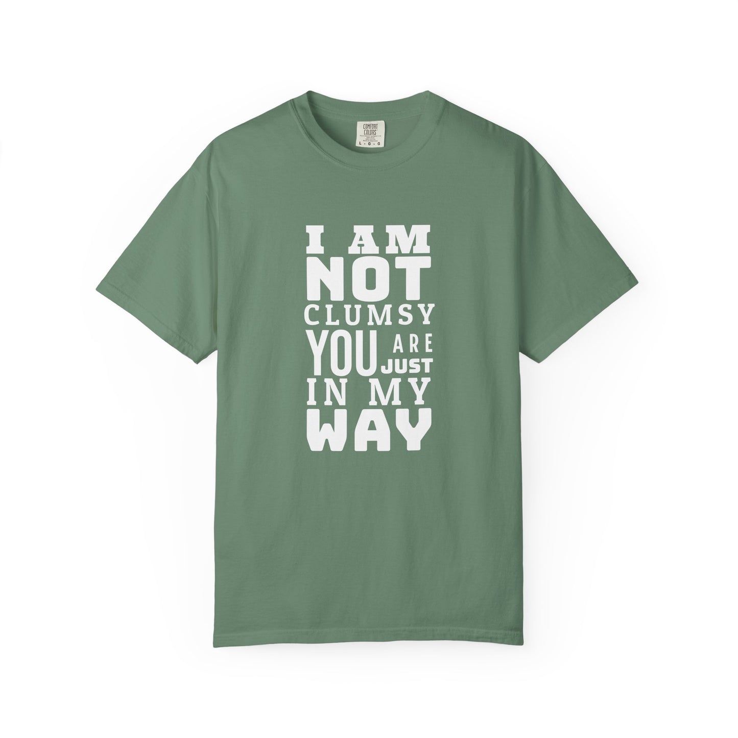 I'm not clumsy T-shirt