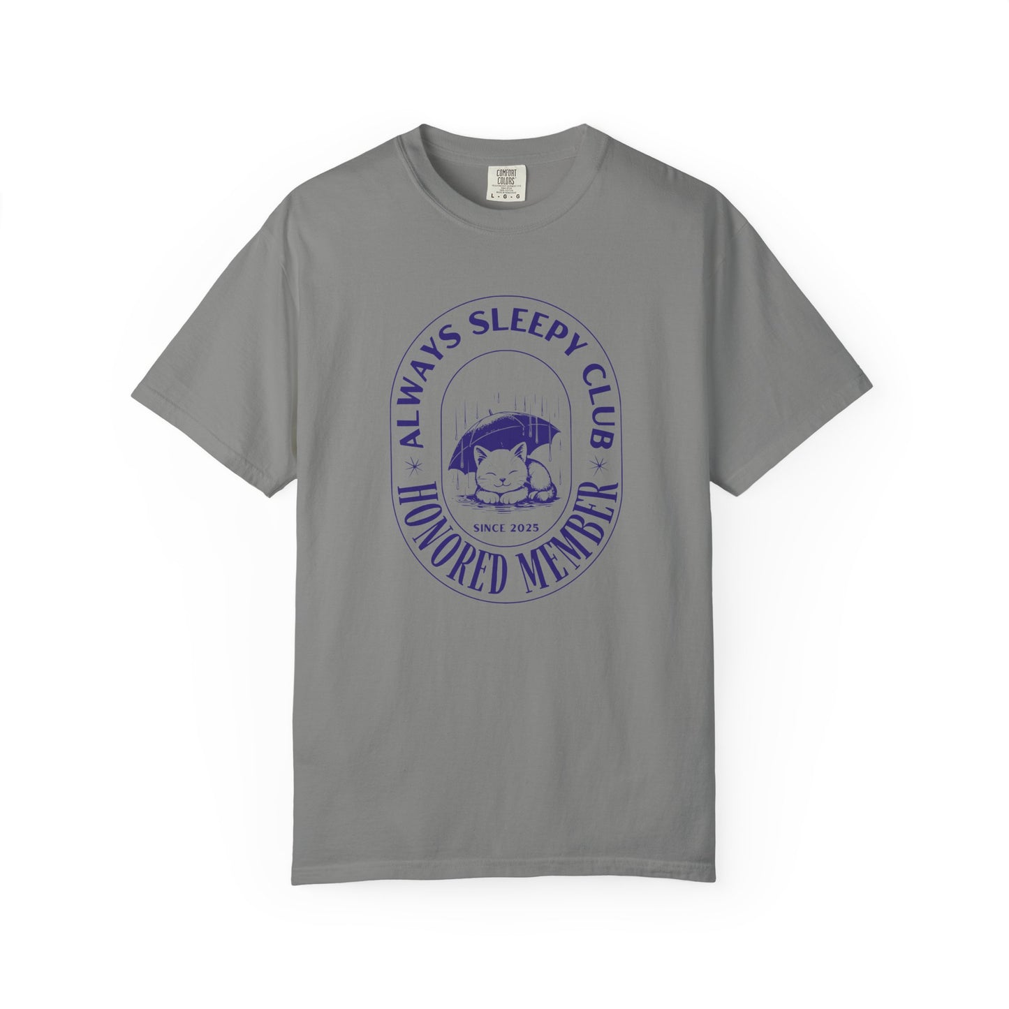 Always Sleepy Club T-shirt