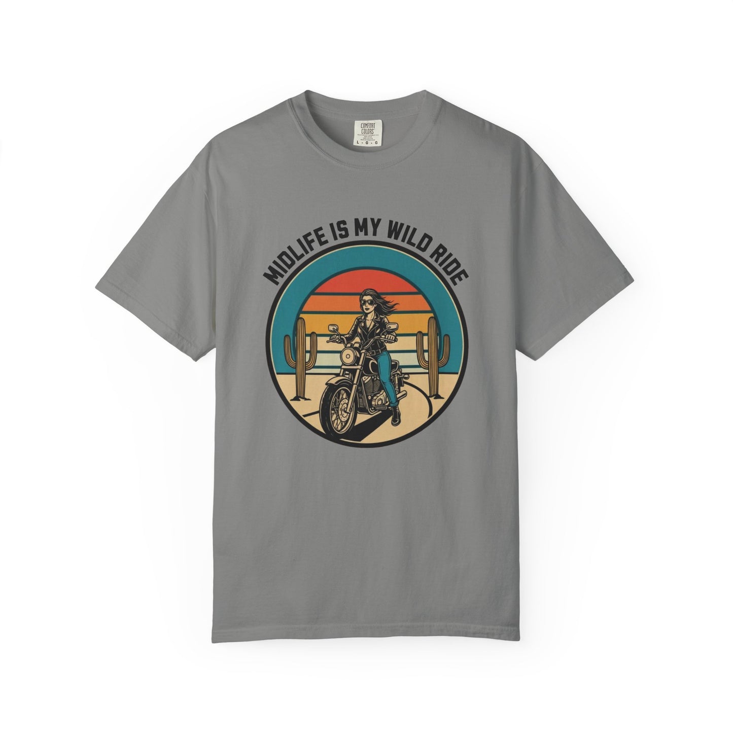 Midlife is my Wild Ride T-shirt