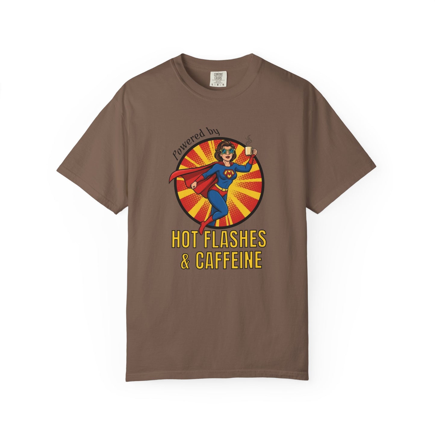Powered by Hot Flashes and Caffeine T-shirt