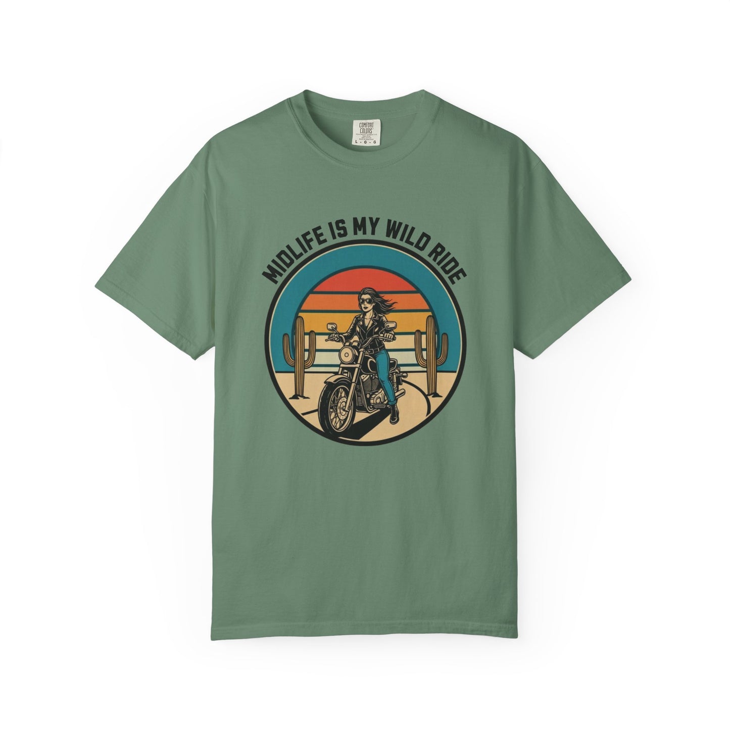 Midlife is my Wild Ride T-shirt