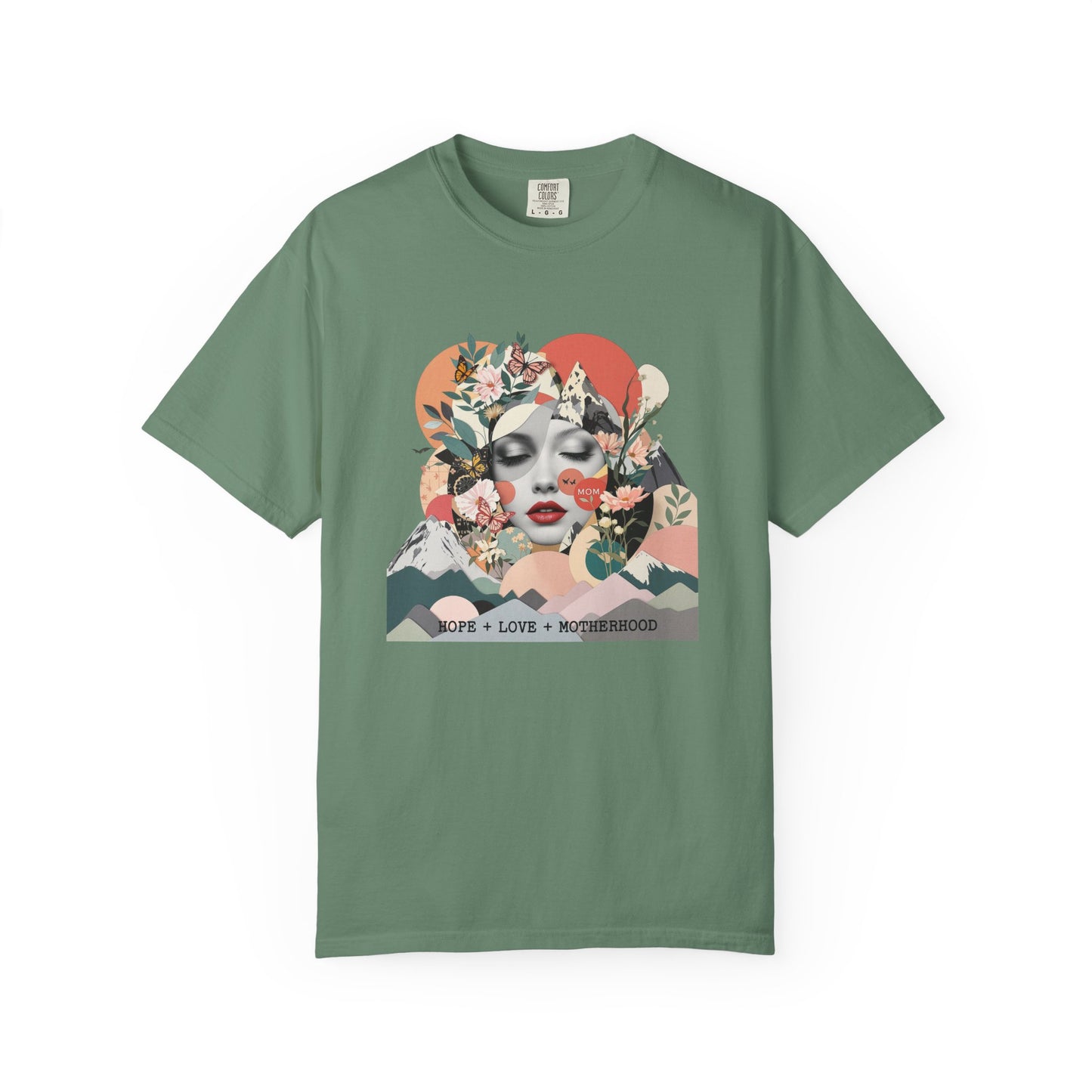 Love + Hope + Motherhood T-shirt