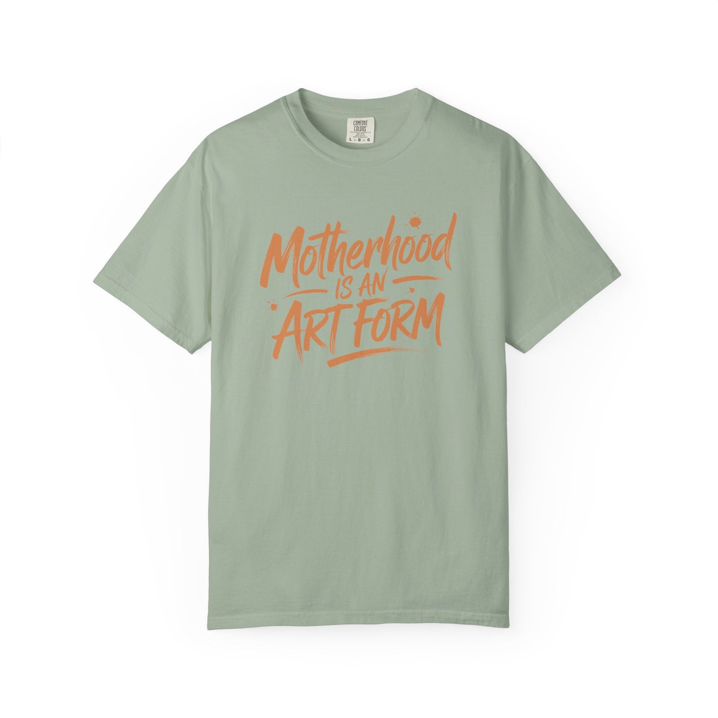 Motherhood is an art form T-shirt