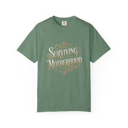 Surviving Motherhood T-shirt