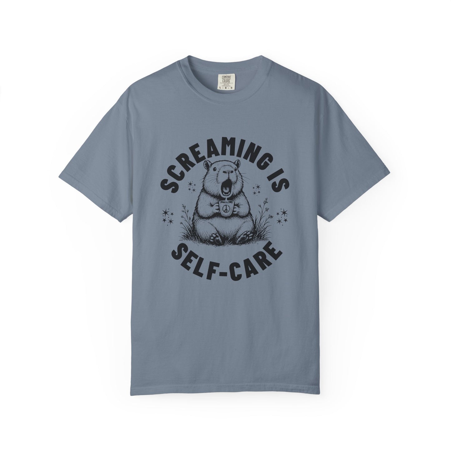 Screaming is Self-Care T-shirt