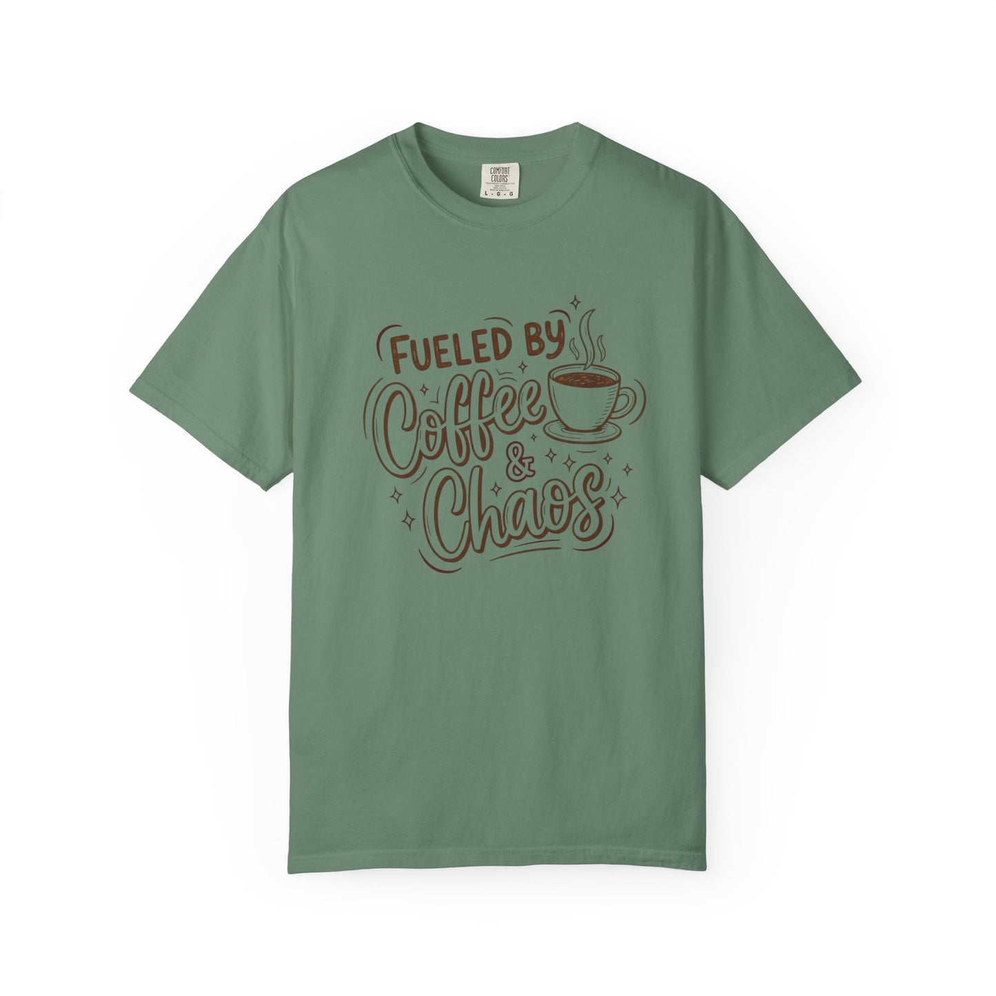 Fueled by Coffee and Chaos T-shirt