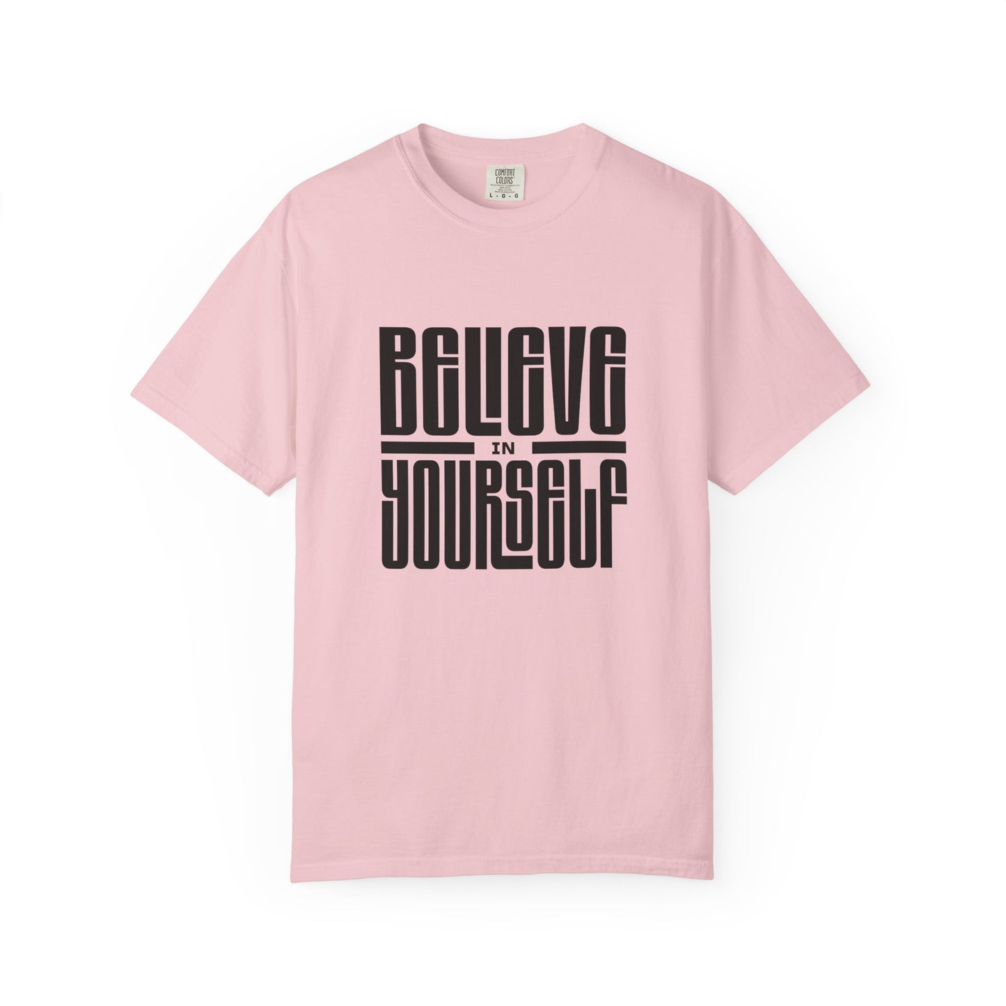 Believe in Yourself T-shirt