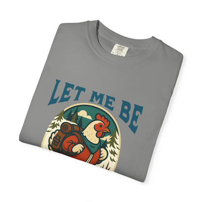 Let me be weird in Peace T-shirt