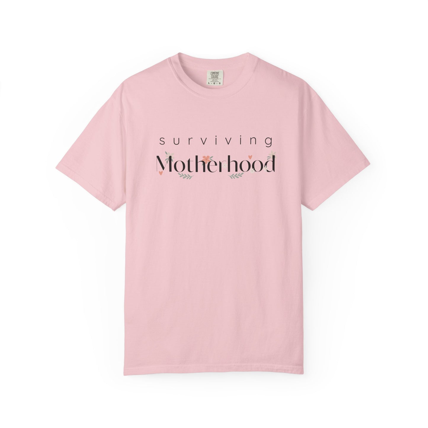 Surviving Motherhood T-shirt
