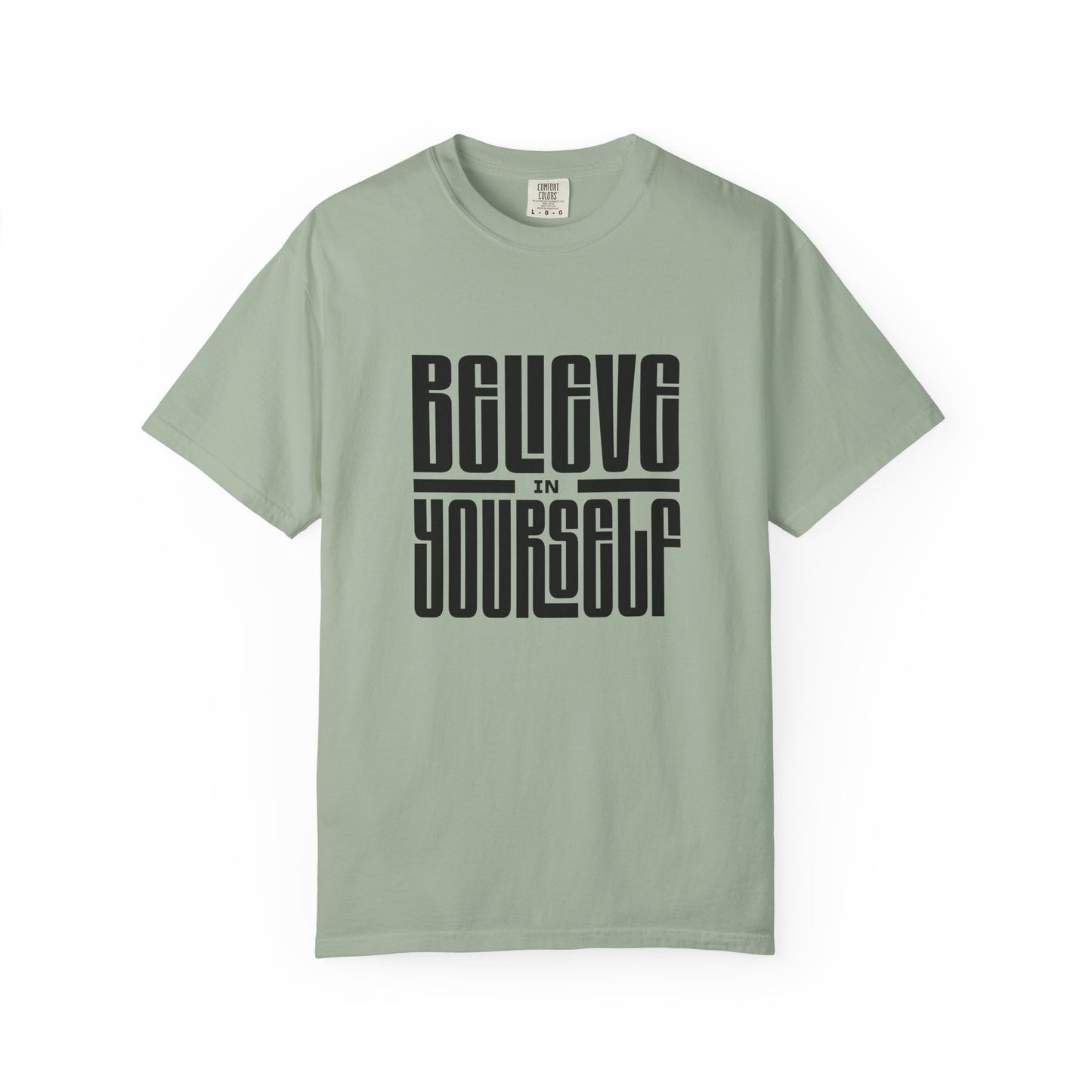 Believe in Yourself T-shirt