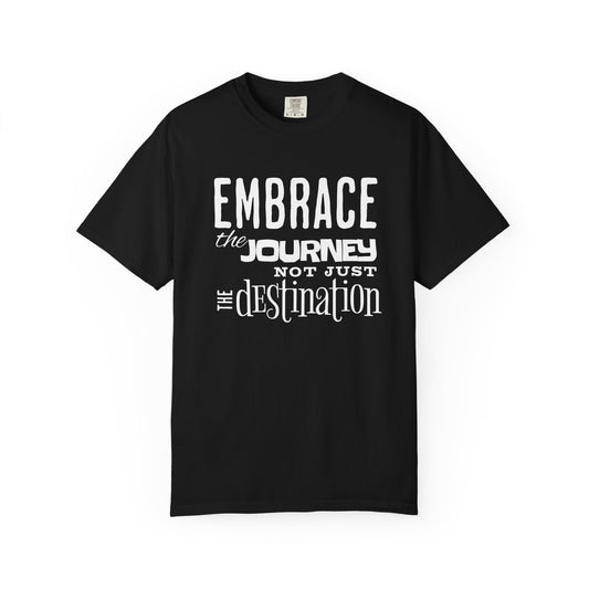 Embrace the Journey T-shirt