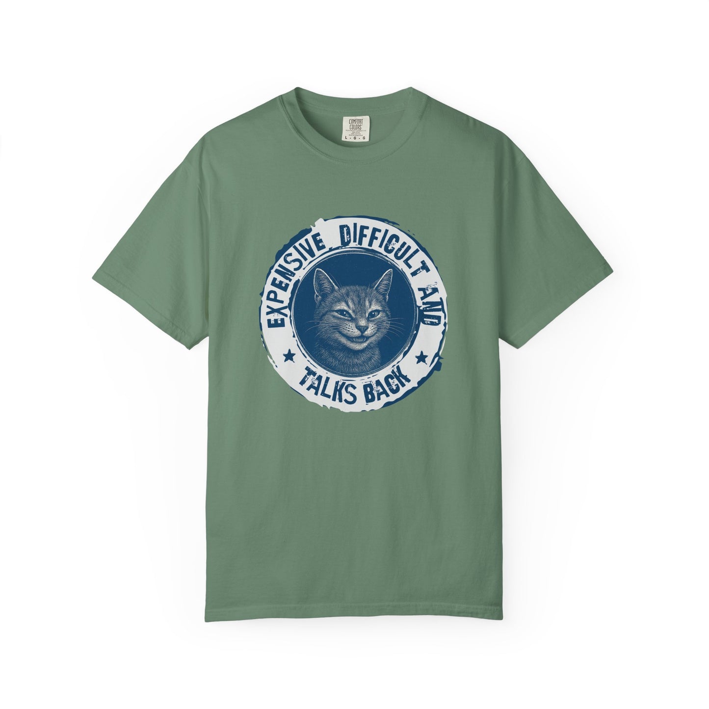 Expensive Difficult and Talks Back T-shirt