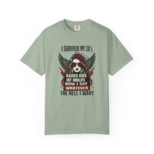 I Survived my 20's  T-shirt