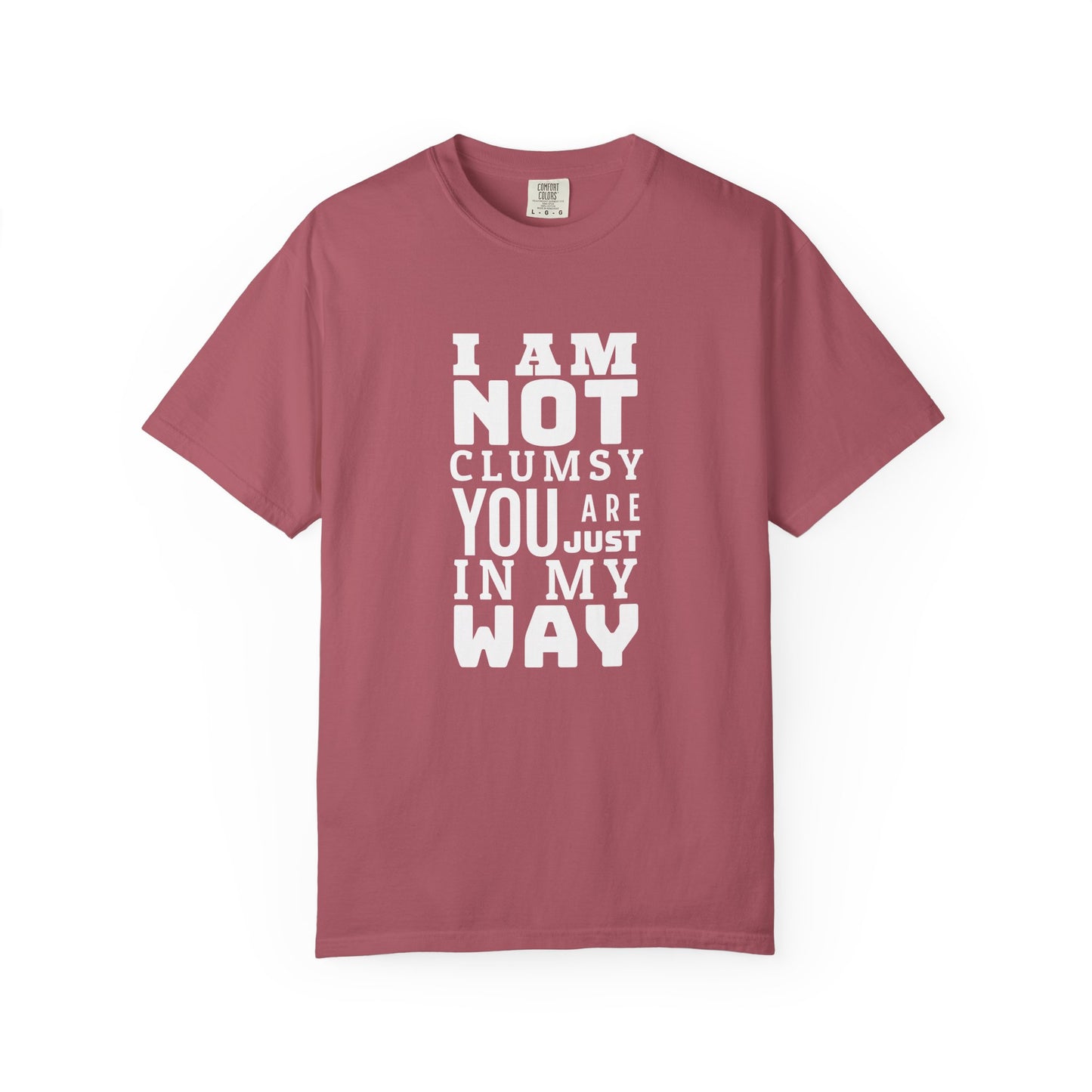 I'm not clumsy T-shirt