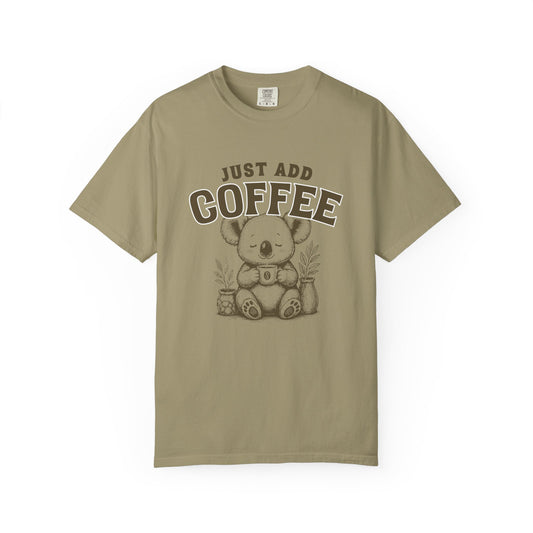 Just add Coffee T-shirt
