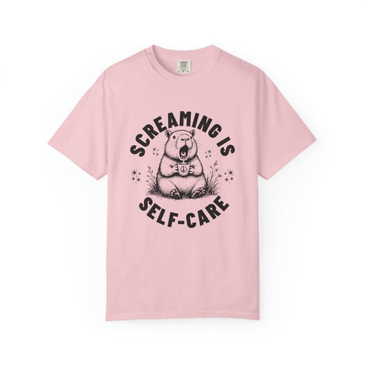 Screaming is Self-Care T-shirt
