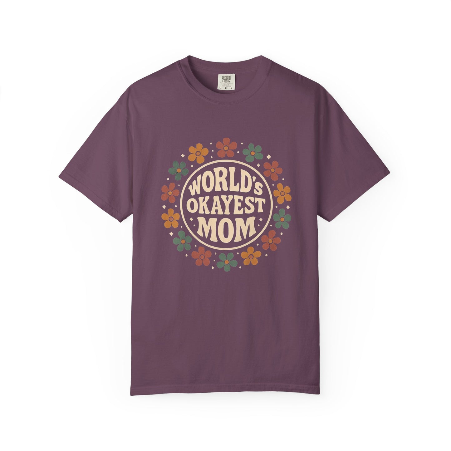 World's Okayest Mom T-shirt