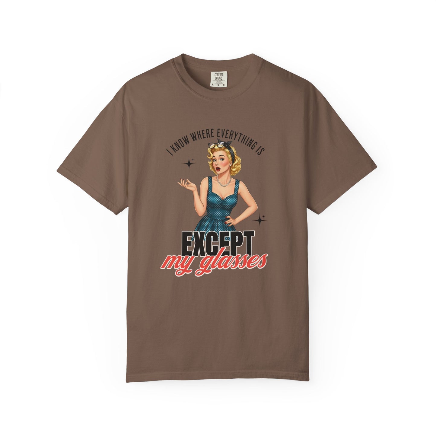 I know where everything is T-shirt