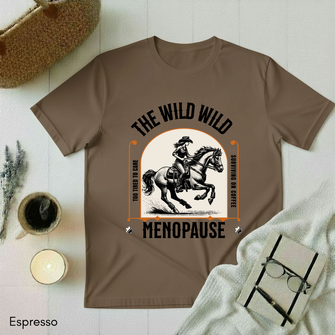 The Wild Menopause T-shirt