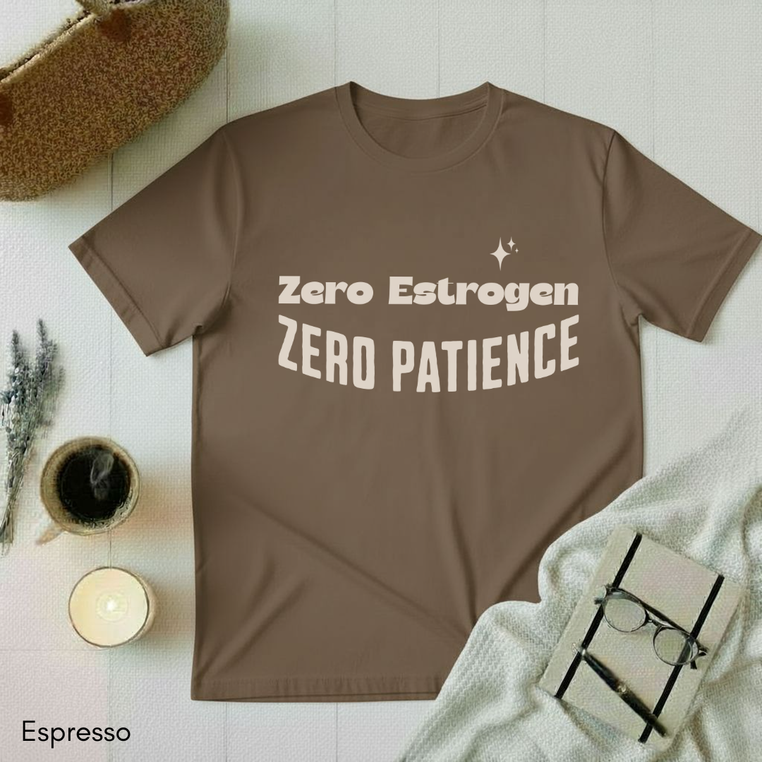 Zero Estrogen T-shirt