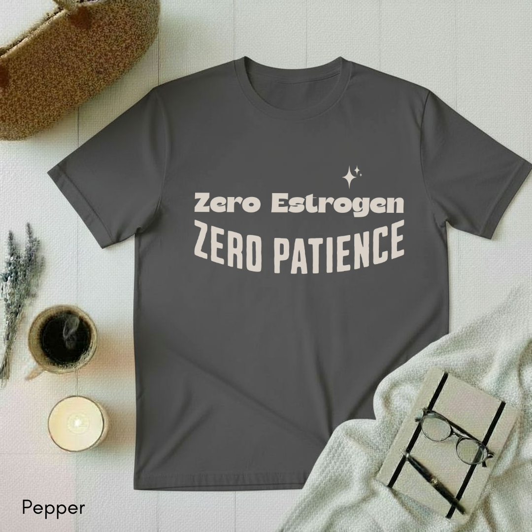 Zero Estrogen T-shirt