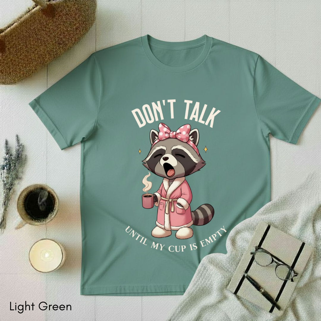Don't Talk T-shirt