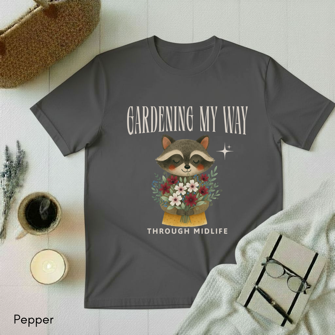 Gardening my Way T-shirt