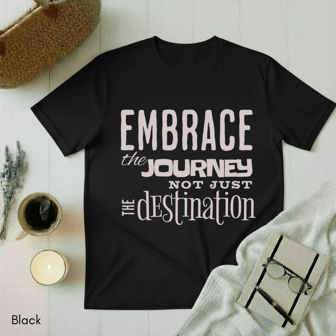 Embrace the Journey T-shirt