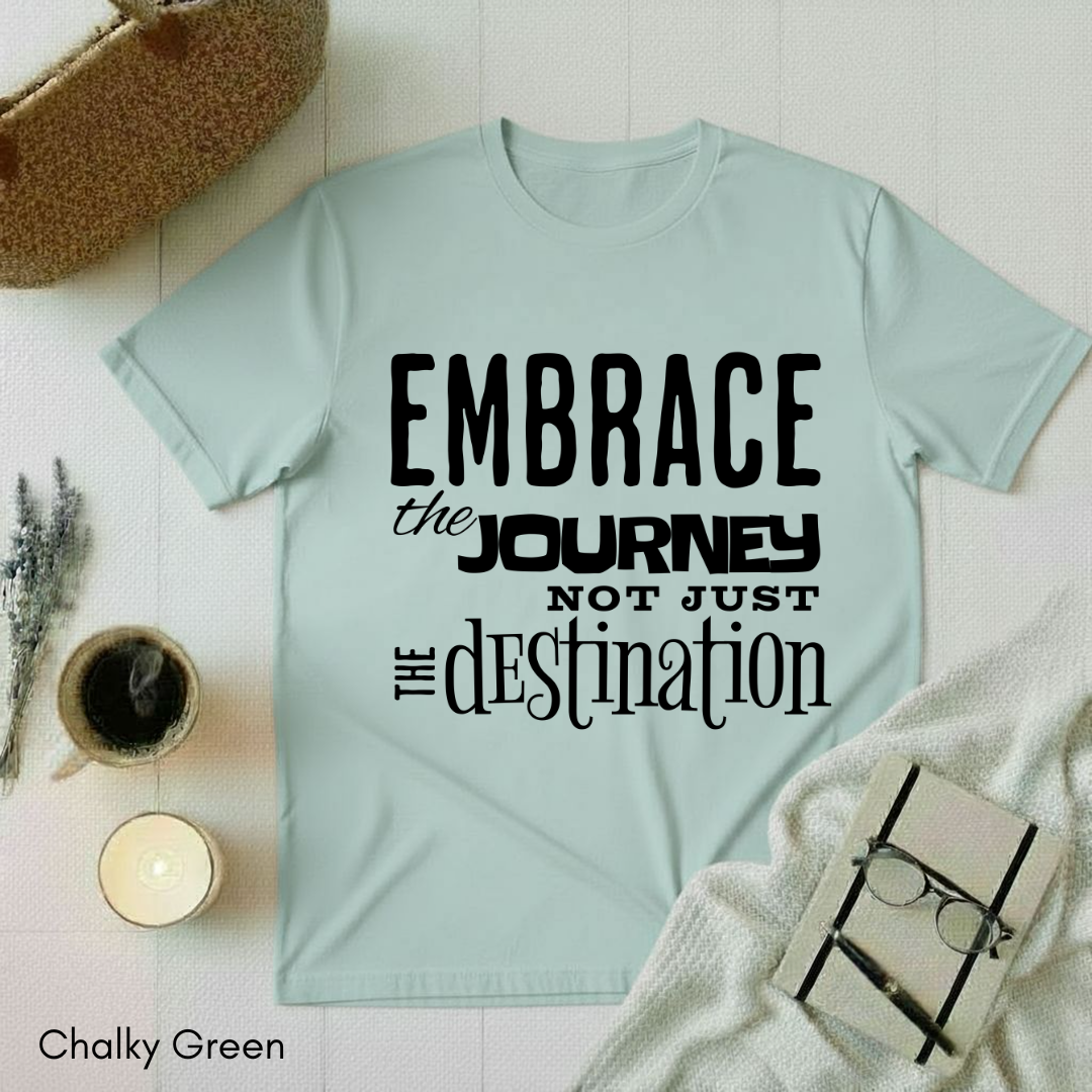 Embrace the Journey T-shirt