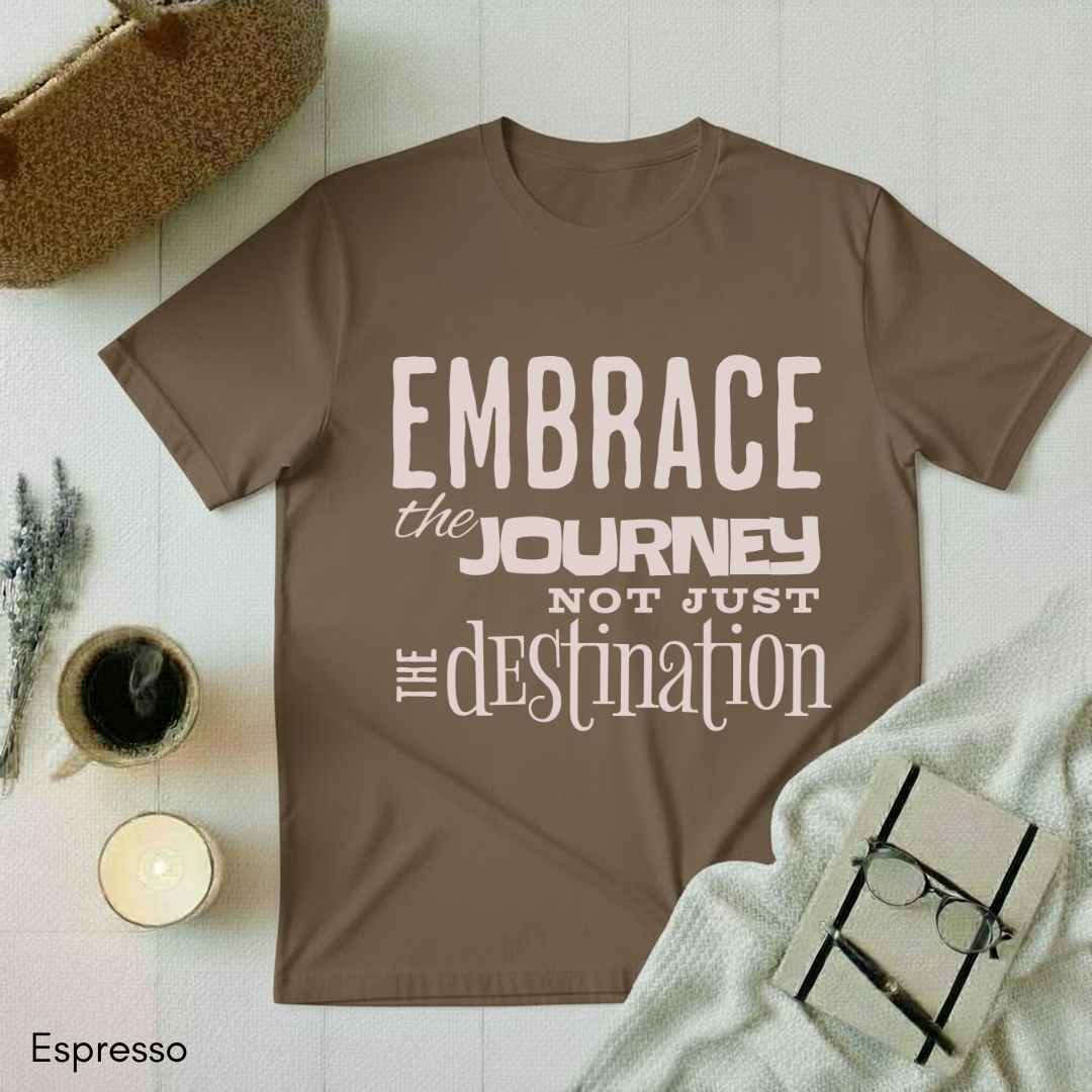 Embrace the Journey T-shirt