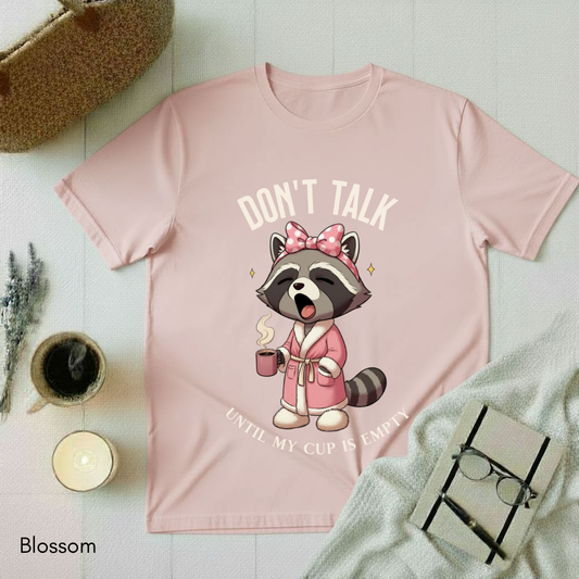 Don't Talk T-shirt