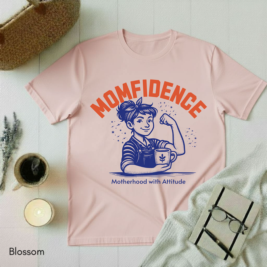 Momfidence T-shirt