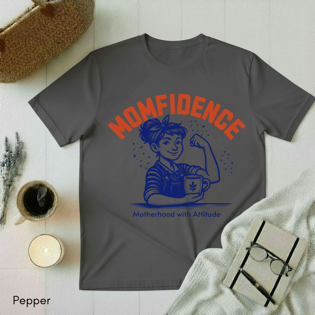 Momfidence T-shirt