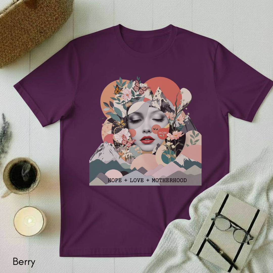 Love + Hope + Motherhood T-shirt