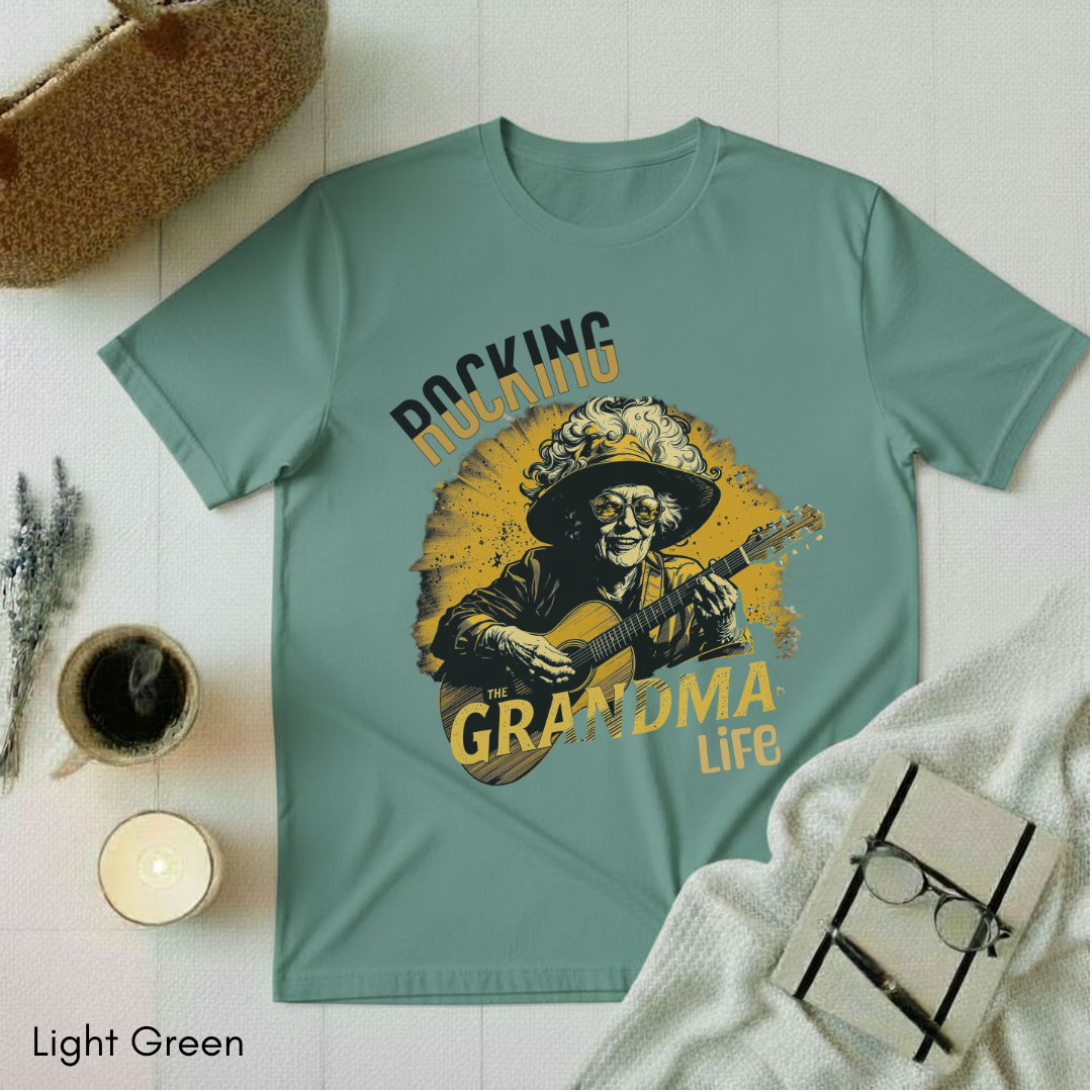 Rocking the Grandma Life T-shirt