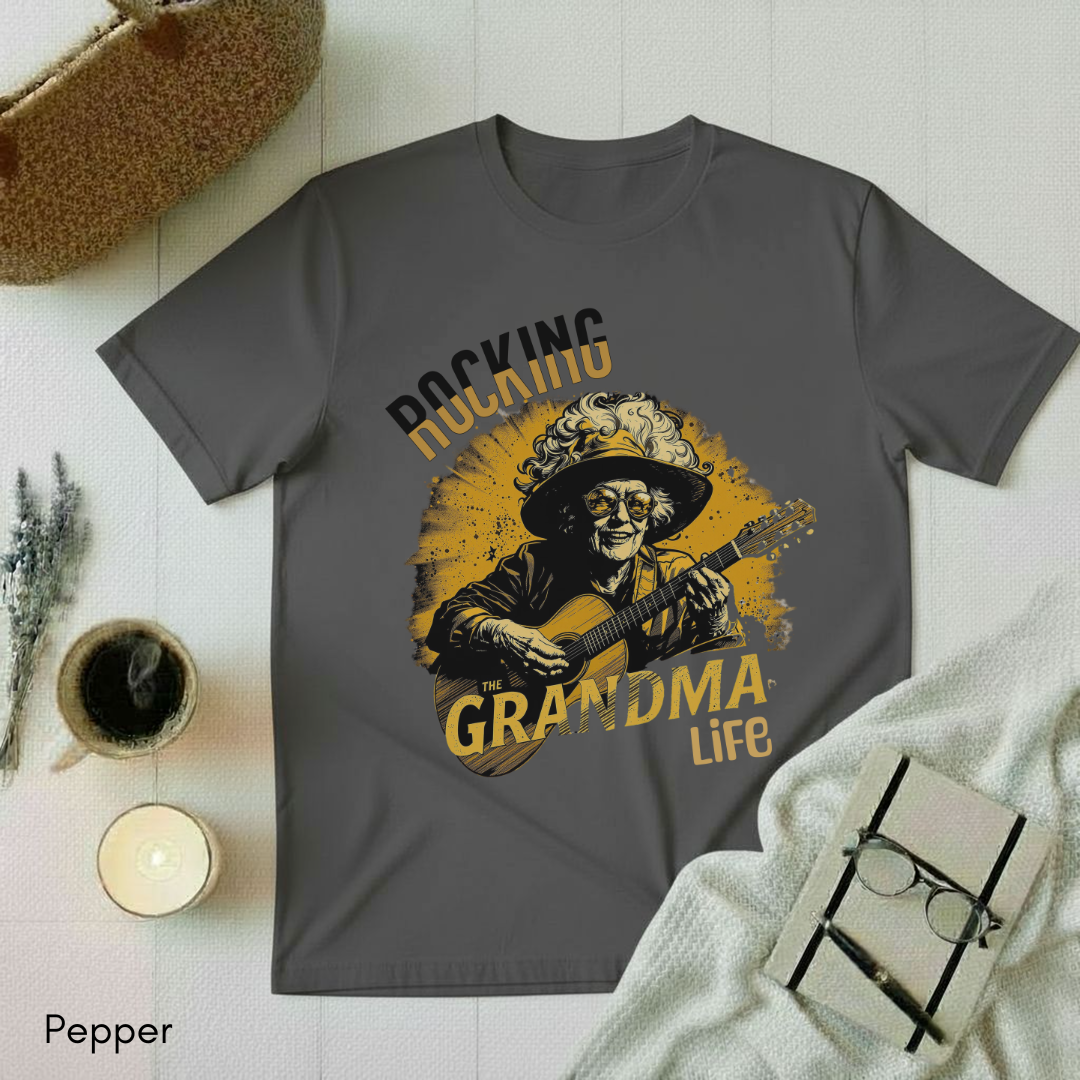 Rocking the Grandma Life T-shirt