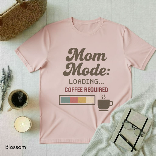 Mom Mode T-shirt